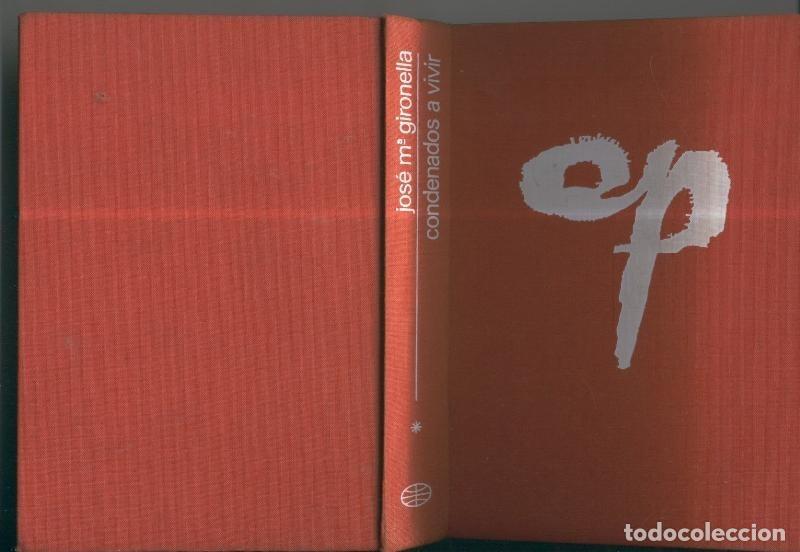 Collection Magazines and Newspapers: Condenados a vivir - Jose Maria Gironella