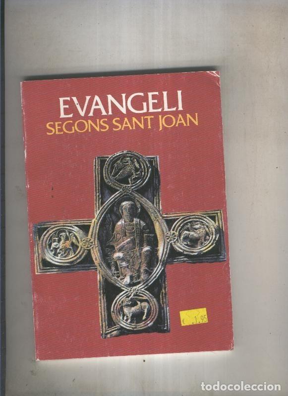 Collection Magazines and Newspapers: Evangeli segons Sant Joan - varios