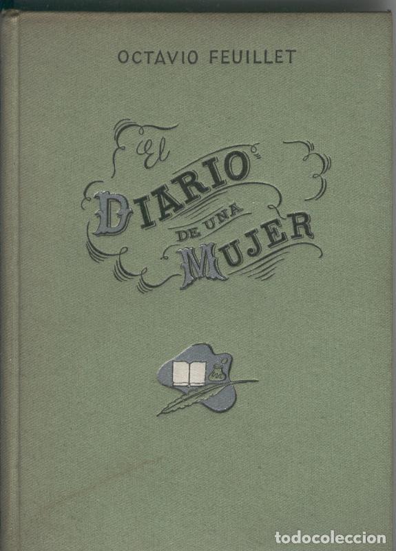 Collection Magazines and Newspapers: Diario de una mujer - Octavio Feuillet