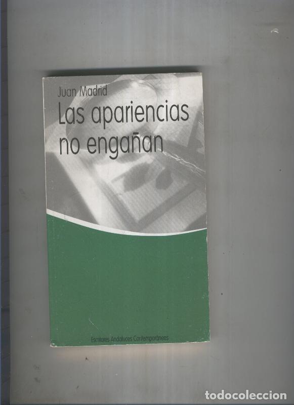 Sammeln von Zeitschriften und Zeitungen: Las apariencias no enga&ntilde;an - Juan Madrid
