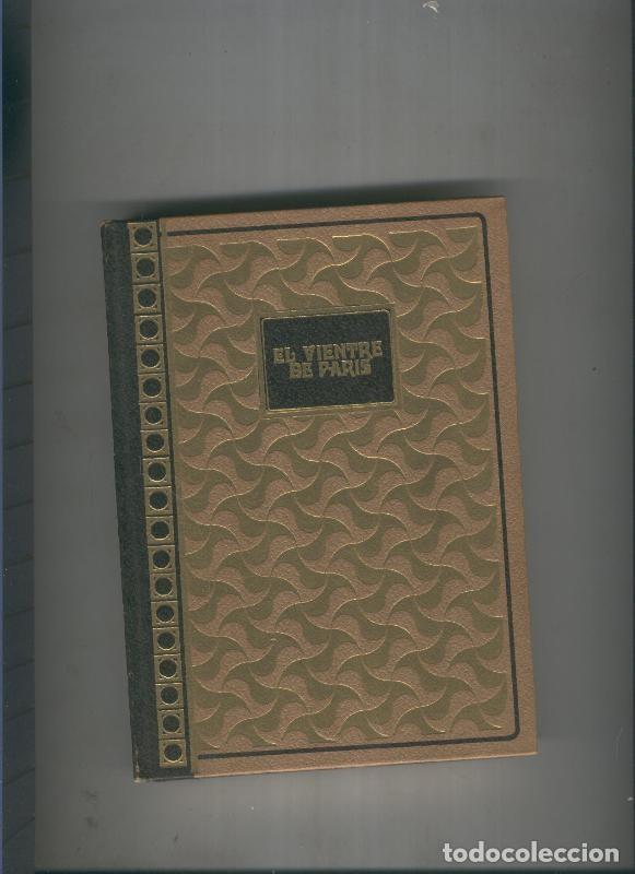 Sammeln von Zeitschriften und Zeitungen: El vientre de Paris - Emilio Zola