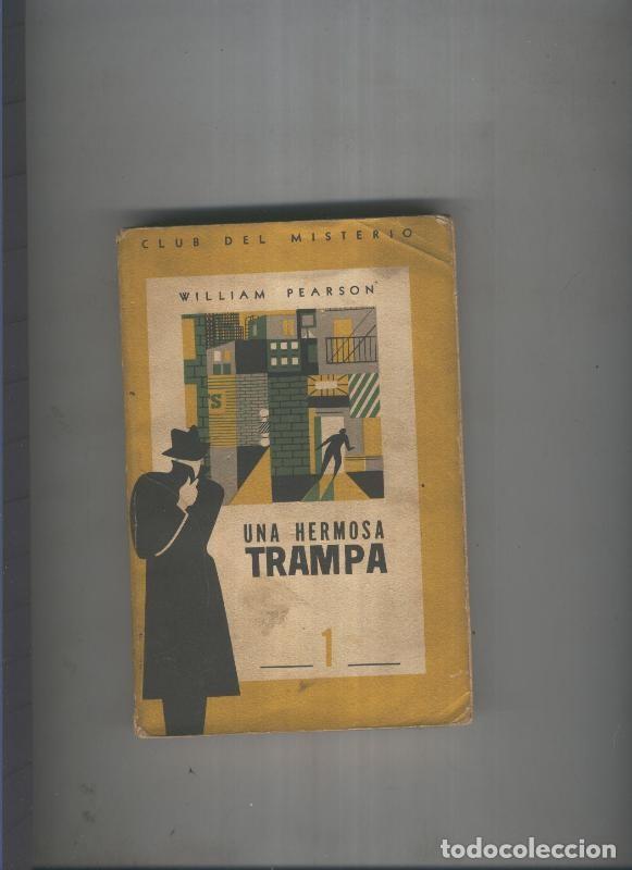 Collectionnisme de Revues et Journaux: Club del Misterio 001 : Una hermosa trampa - William Pearson