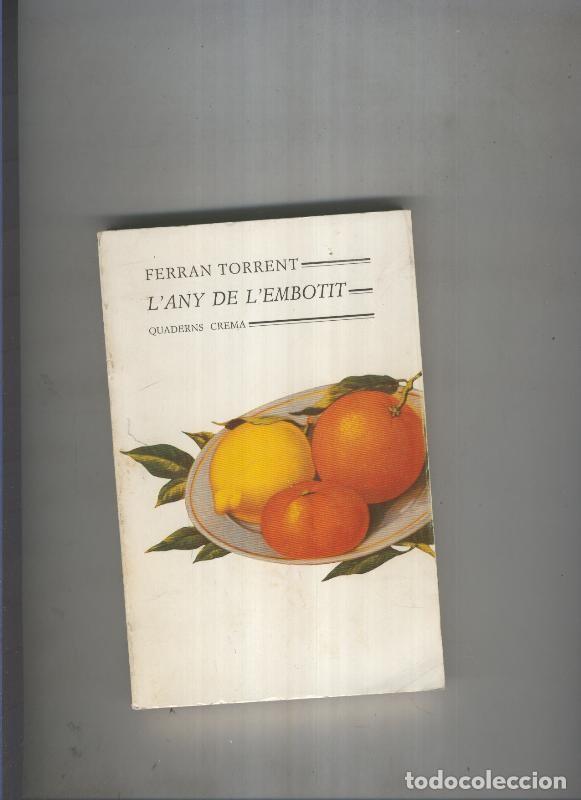 Collectionnisme de Revues et Journaux: L any de l embotit - Ferran Torrent