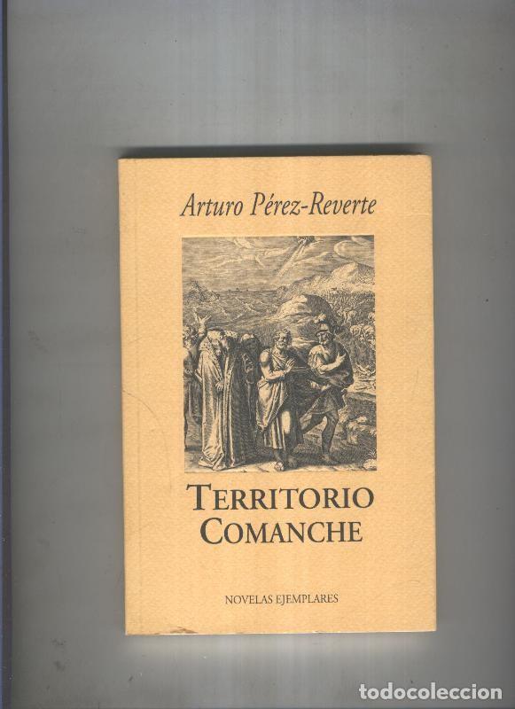 Collectionnisme de Revues et Journaux: Territorio comanche - Arturo Perez Reverte