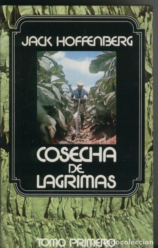 Collectionnisme de Revues et Journaux: Cosecha de lagrimas Tomo I - Jack Hoffenberg