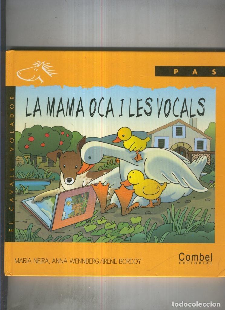 Collectionnisme de Revues et Journaux: La mama oca i les vocals - varios