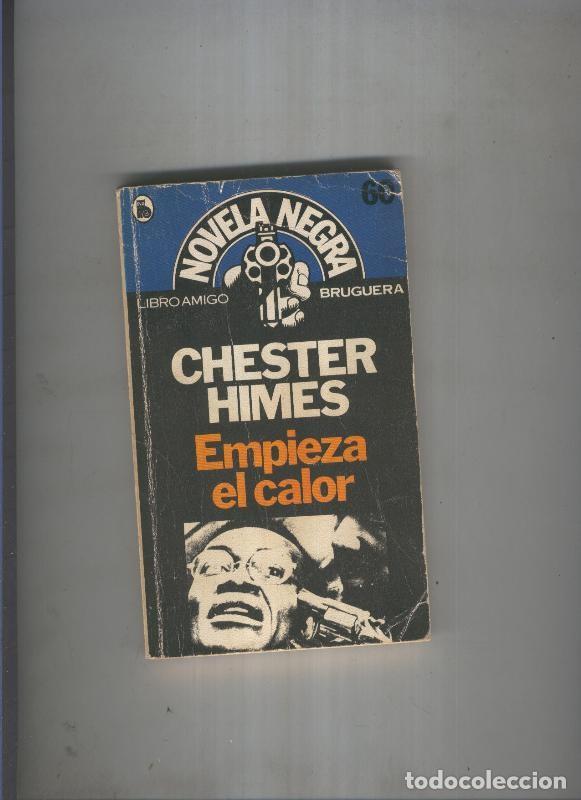 Collectionnisme de Revues et Journaux: Empieza el calor - Chester Himes