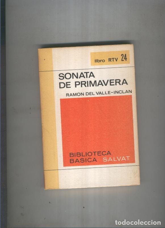 Sammeln von Zeitschriften und Zeitungen: Biblioteca basica Salva rtv 24:Sonata de primavera - Ramon del valle-inclan