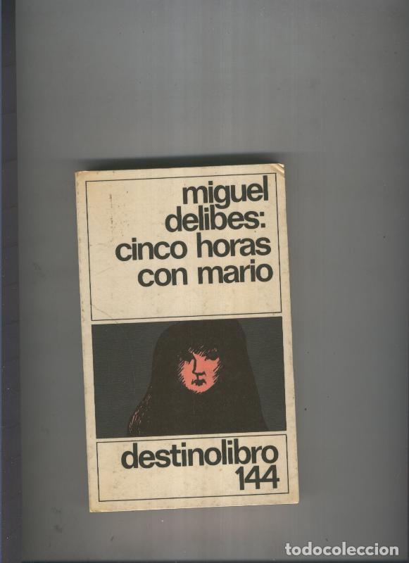Collectionnisme de Revues et Journaux: Cinco horas con Mario - Miguel Delibes