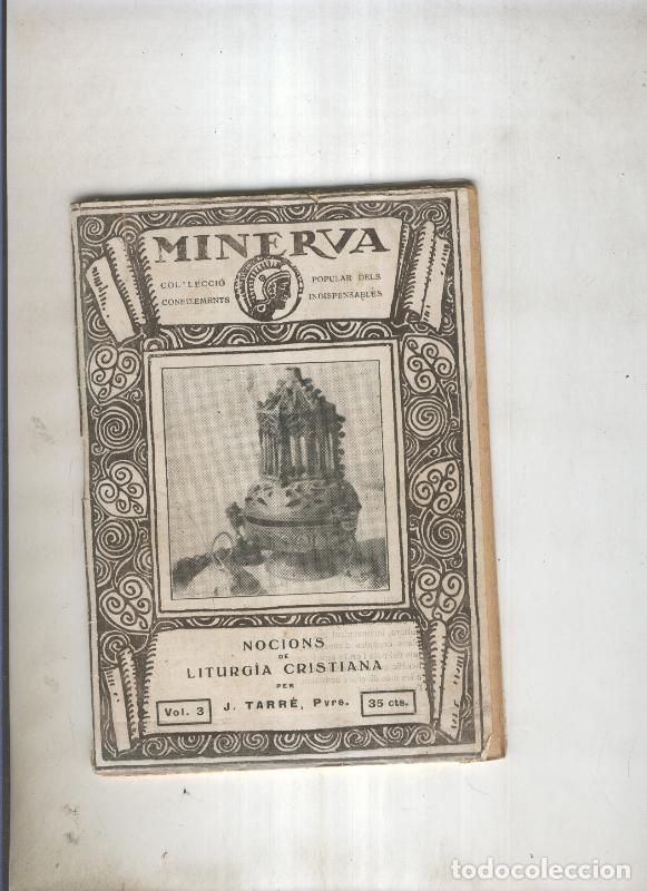 Collectionnisme de Revues et Journaux: Nocions de liturgia cristiana volumen 3 - J. Tarre
