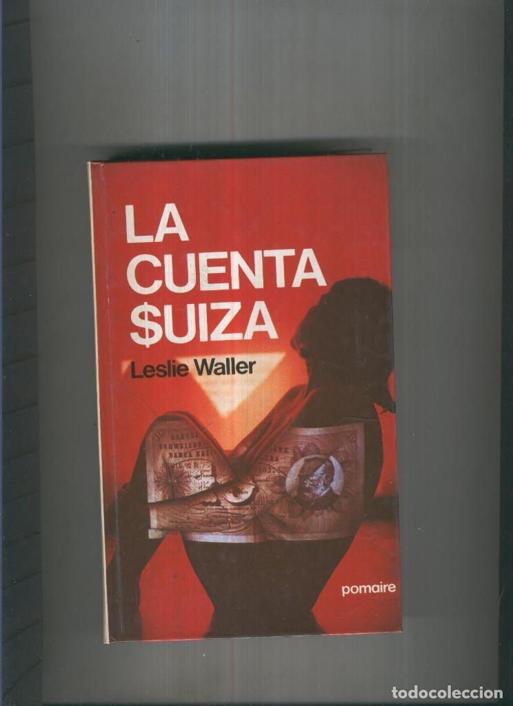 Sammeln von Zeitschriften und Zeitungen: La cuenta suiza - Leslie Waller