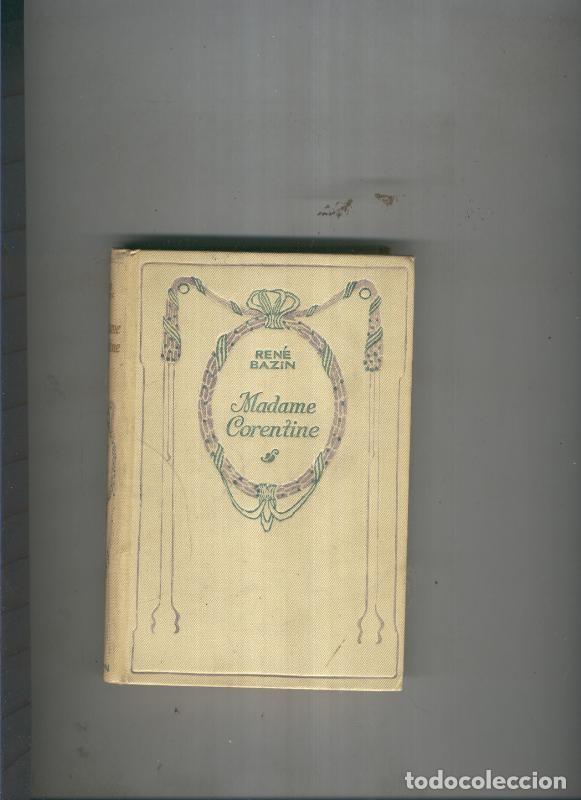 Collection Magazines and Newspapers: Madame Corentine - Rene Bazin