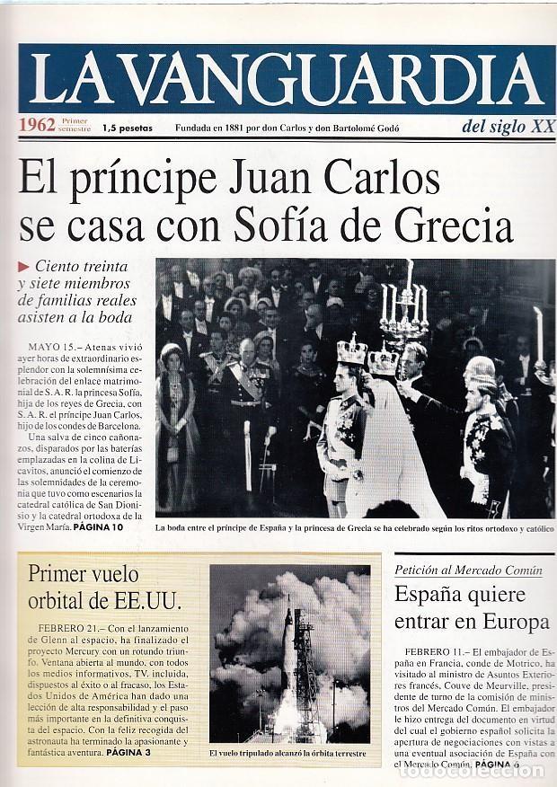 Collection Magazines and Newspapers: LA VANGUARDIA a&ntilde;o 1962 primer semestre. El principe Juan Carlos se casa con Sofia de Grecia - Varios