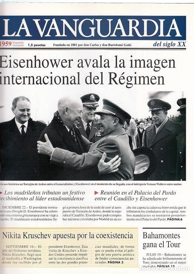 Collection Magazines and Newspapers: LA VANGUARDIA a&ntilde;o 1959 segundo semestre. Eisenhower avala la imagen internacional del Regimen - Vari