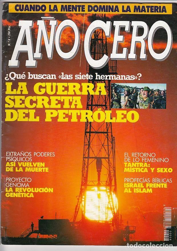 Collection Magazines and Newspapers: A&Ntilde;O CERO numero 08. La guerra secreta del petroleo - Varios