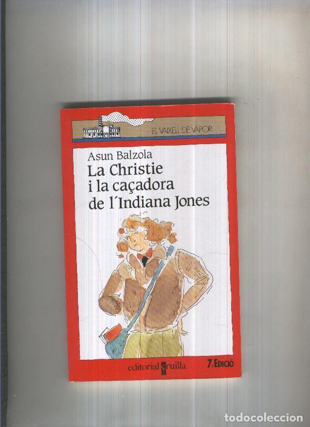Collection Magazines and Newspapers: La Christiei la ca&ccedil;adora de l Indiana Jones - Asun Balzola