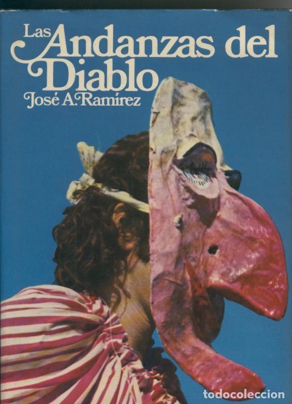 Coleccionismo de Revistas y Peri&oacute;dicos: Las andanzas del diablo - Jose A. Ramirez