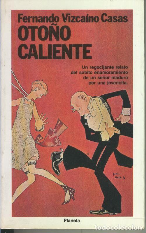 Coleccionismo de Revistas y Peri&oacute;dicos: Oto&ntilde;o caliente - Fernando Vizcaino Casas