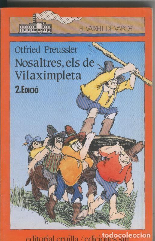 Coleccionismo de Revistas y Peri&oacute;dicos: Nosaltres, els de Vilaximpleta - Otfried Preussler