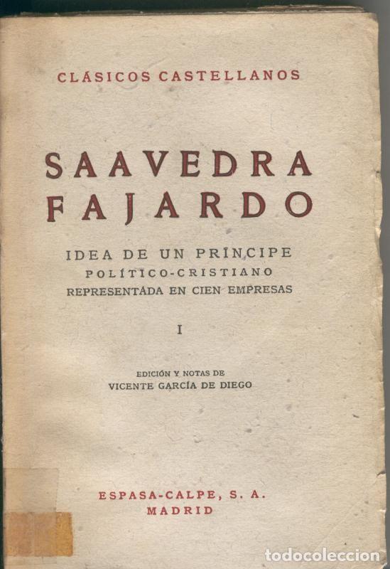 Coleccionismo de Revistas y Peri&oacute;dicos: Idea de un principe politico-cristiano Tomo I - Saavedra Fajardo
