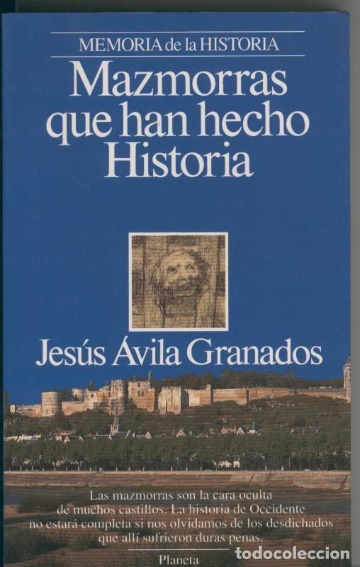 Collection Magazines and Newspapers: Mazmorras que han hecho historia - Jesus Avila Granados