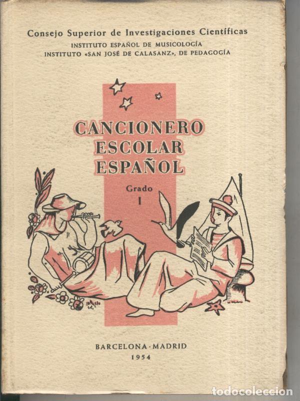 Collection Magazines and Newspapers: Cancionero escolar espa&ntilde;ol grado I - Varios
