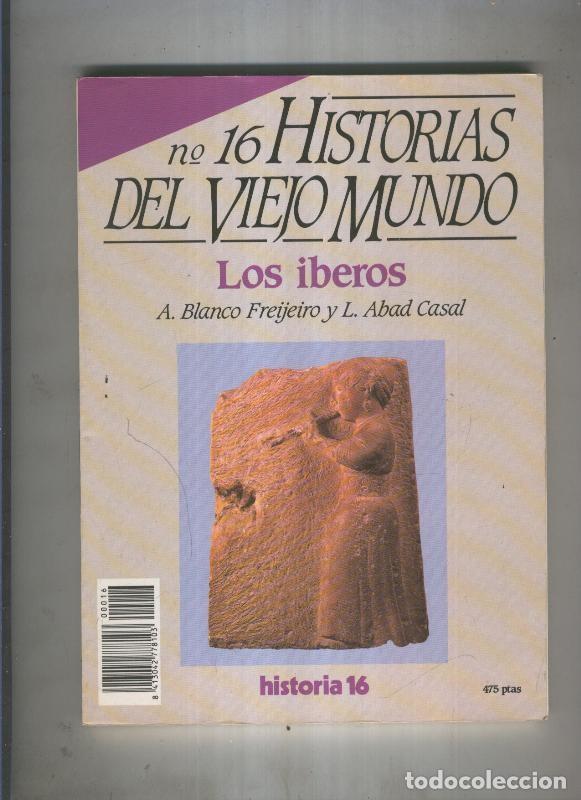 Collection Magazines and Newspapers: Historia 16 numero 16: Historias del viejo mundo. Los Iberos - varios