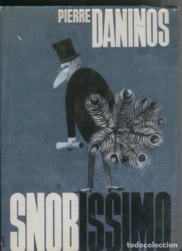 Collection Magazines and Newspapers: Snobissimo - Pierre Daninos