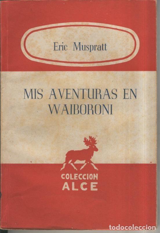 Collection Magazines and Newspapers: Mis aventuras en Waiboroni - Eric Muspratt