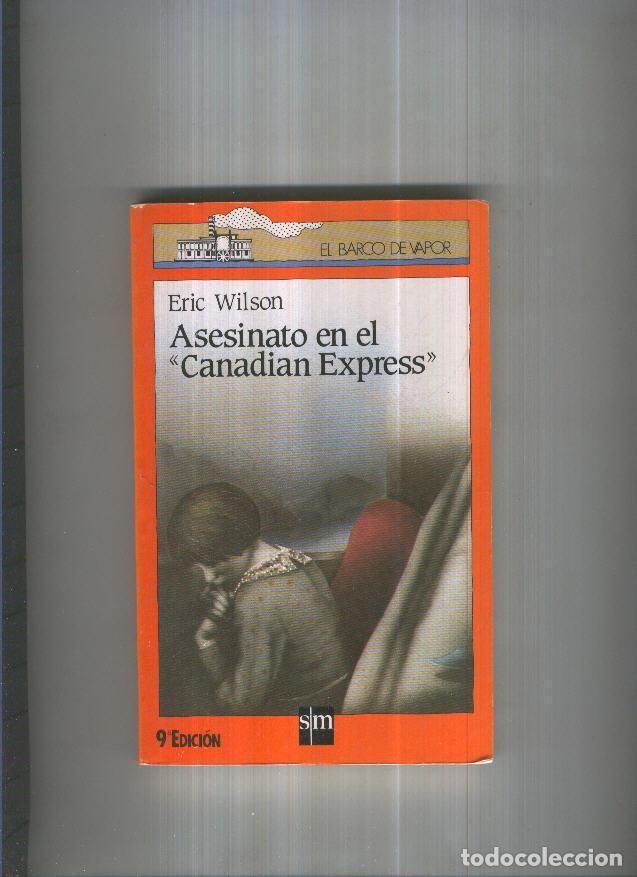 Collezionismo di Riviste e Giornali: Asesinato en el Canadian Express - Erix Wilson
