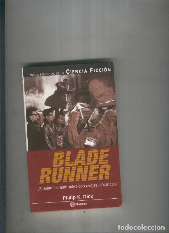Coleccionismo de Revistas y Peri&oacute;dicos: Blade Runner - Philip K. Dick