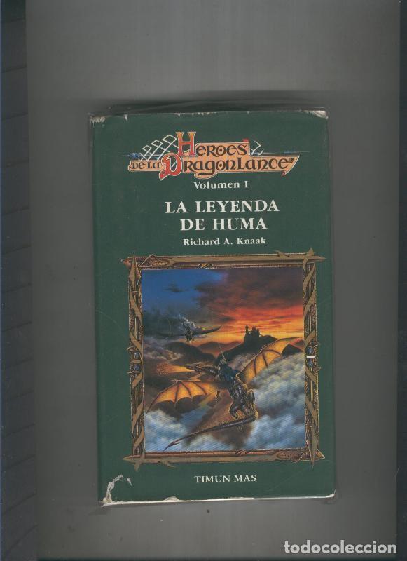 Coleccionismo de Revistas y Peri&oacute;dicos: Heroes de la dragonlance volumen 1:La leyenda de huma - Richard A. Knaak