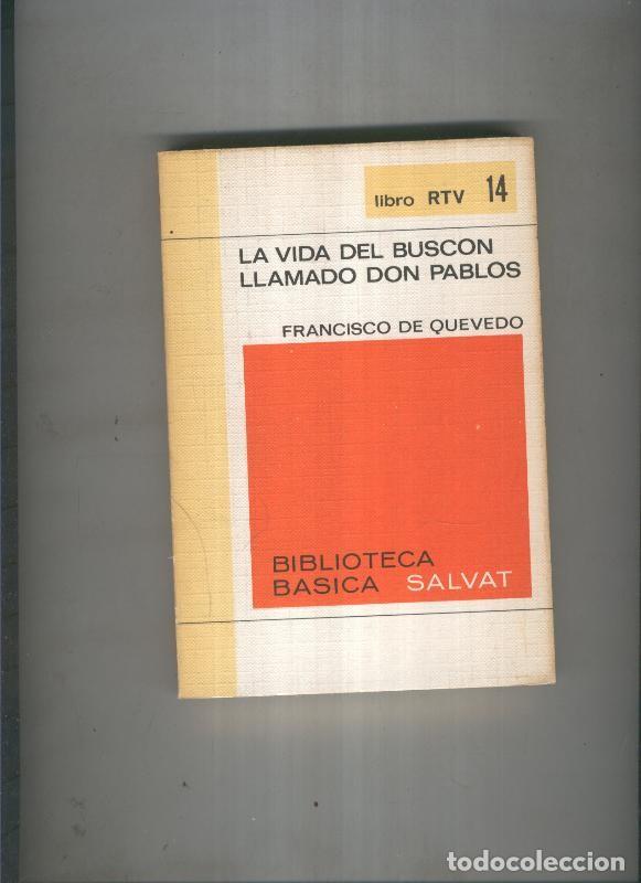 Coleccionismo de Revistas y Peri&oacute;dicos: Biblioteca basica Salva rtv:La vida del buscon llamado don pablos - Francisco de quevedo