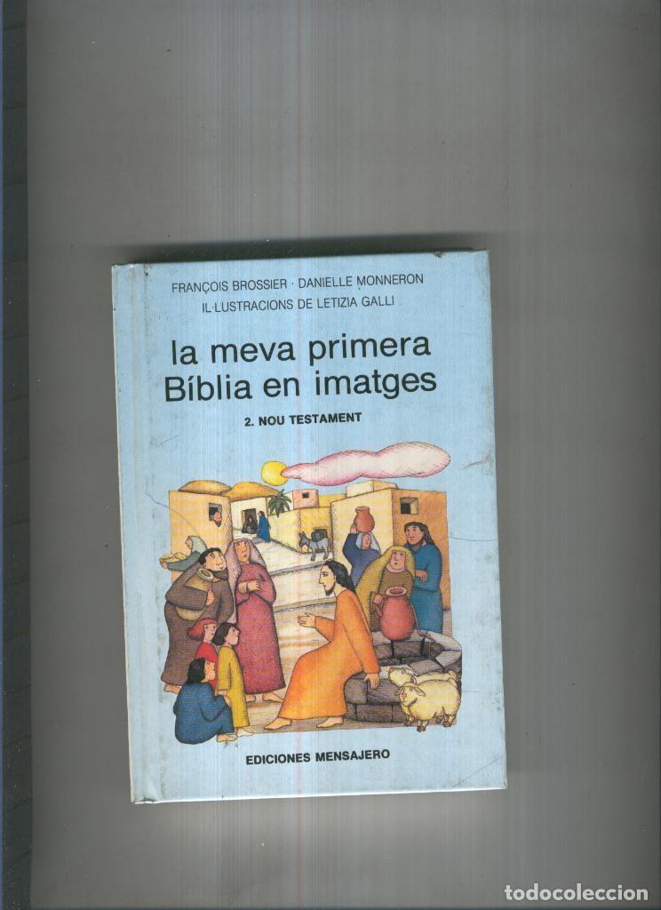 Collezionismo di Riviste e Giornali: La meva primera Biblia en imatges 2. Nou Testament - Varios