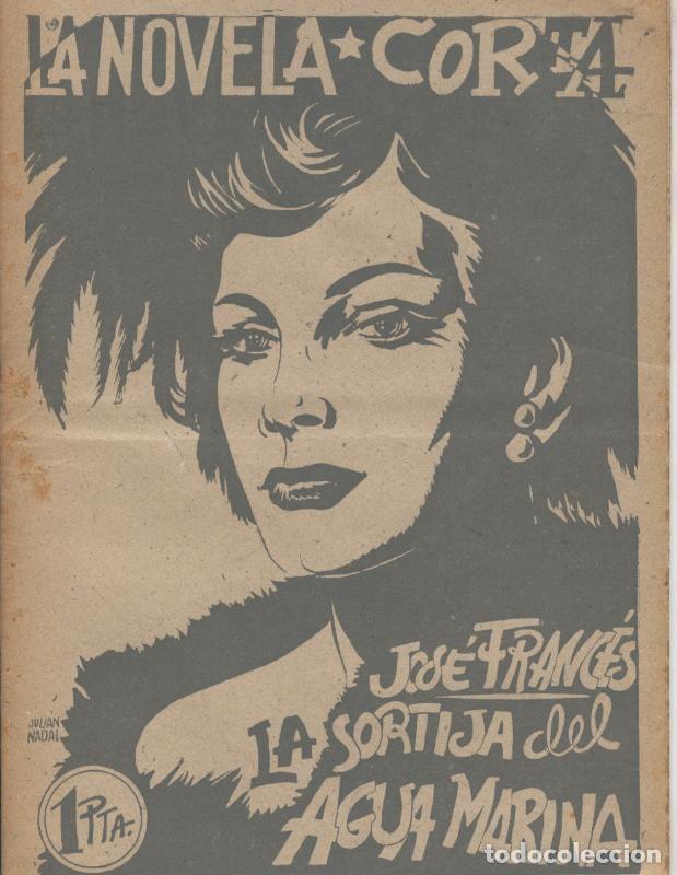 Coleccionismo de Revistas y Peri&oacute;dicos: La sortija del agua marina - Jose Frances