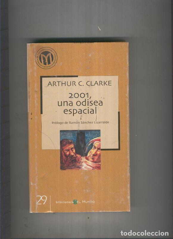 Sammeln von Zeitschriften und Zeitungen: 2001, una odisea espacial - Arthur C. Clarke