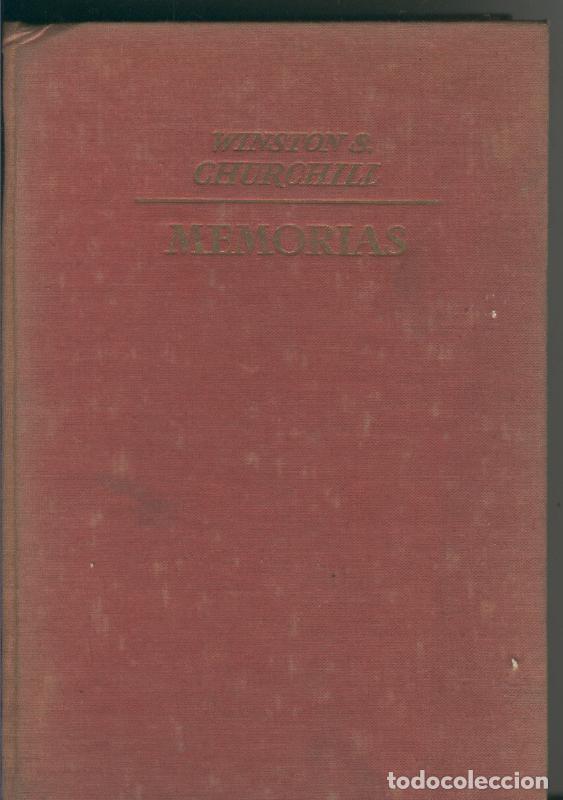 Coleccionismo de Revistas y Peri&oacute;dicos: Memorias Tomo IV El gozne del destino - Winston S. Churchill
