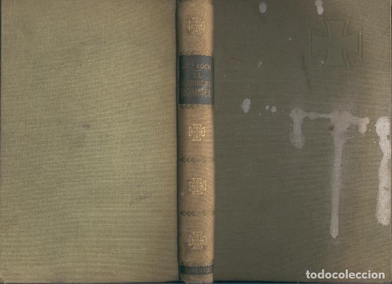 Coleccionismo de Revistas y Peri&oacute;dicos: El Mariscal Rommel - Lutz Koch