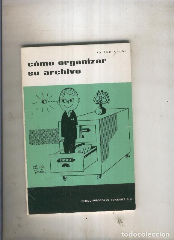 Coleccionismo de Revistas y Peri&oacute;dicos: Como organizar su archivo - Roland Gaude