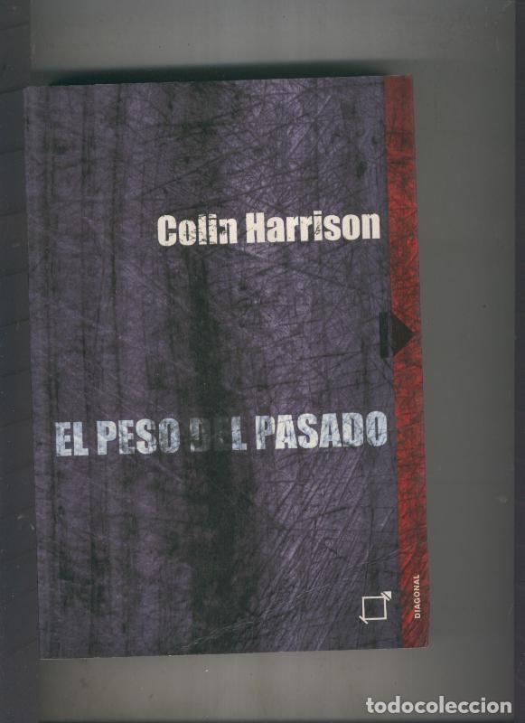 Collezionismo di Riviste e Giornali: El peso del pasado - Colin Harrison