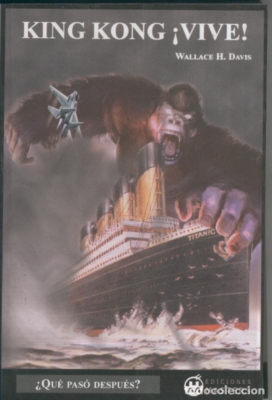 Coleccionismo de Revistas y Peri&oacute;dicos: King Kong vive - Wallace H. Davis