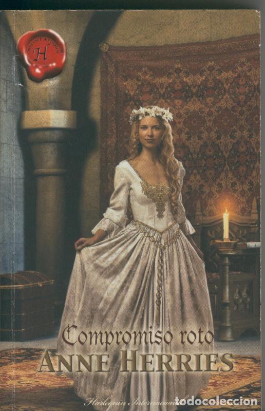 Collection Magazines and Newspapers: Compromiso roto - Anne Herries