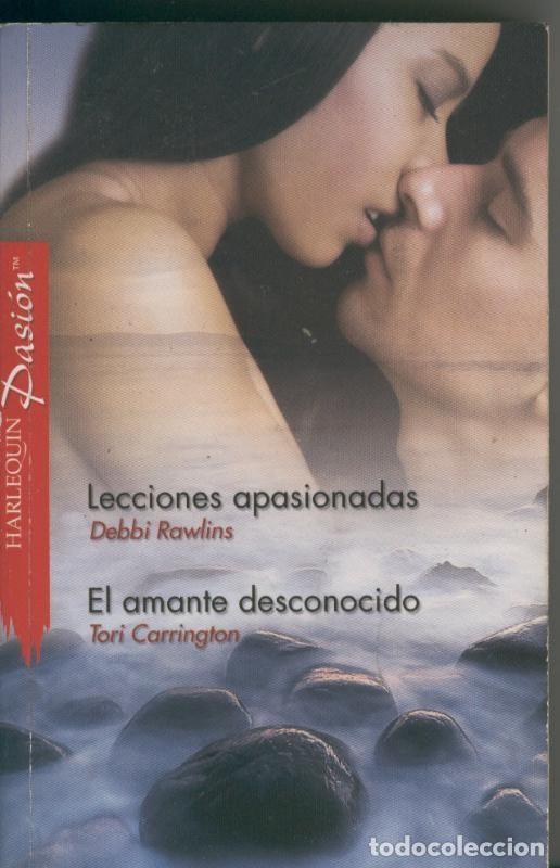 Collection Magazines and Newspapers: Lecciones apasionadas-El amante desconocido - Debbi Rawlins-Tori Carrington