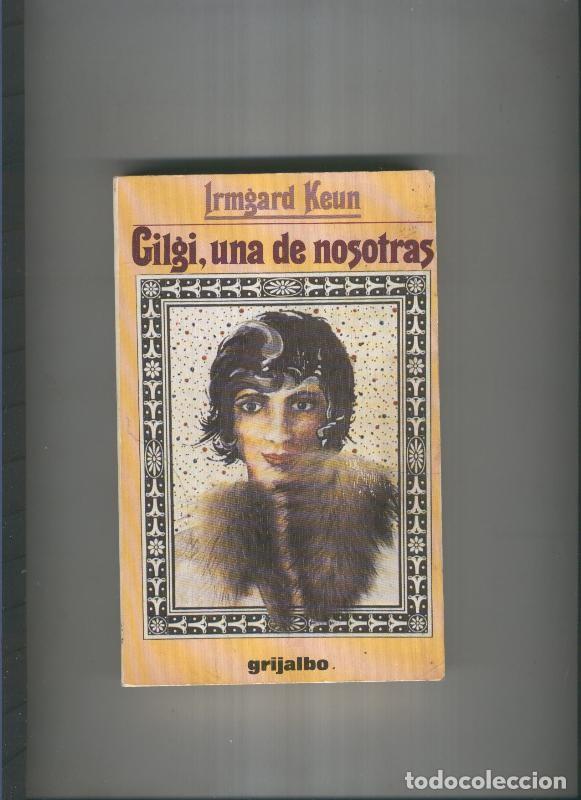 Collection Magazines and Newspapers: Gilgi, una de nosotras - Irmard Keun