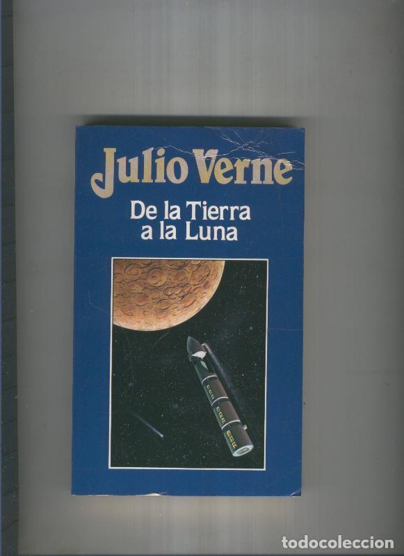 Collection Magazines and Newspapers: De la tierra a la luna - Julio Verne