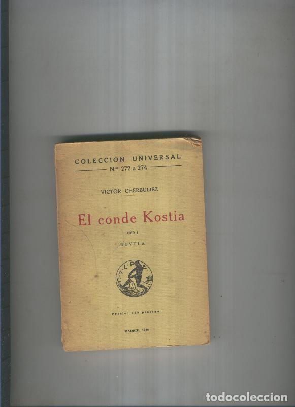 Collection Magazines and Newspapers: El conde Kostia Tomo I ( lomo estropeado ) - Victor Cherbuliez