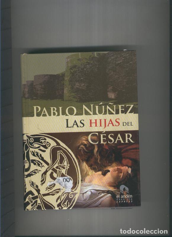 Collection Magazines and Newspapers: Las Hijas del Cesar - Pablo Nu&ntilde;ez