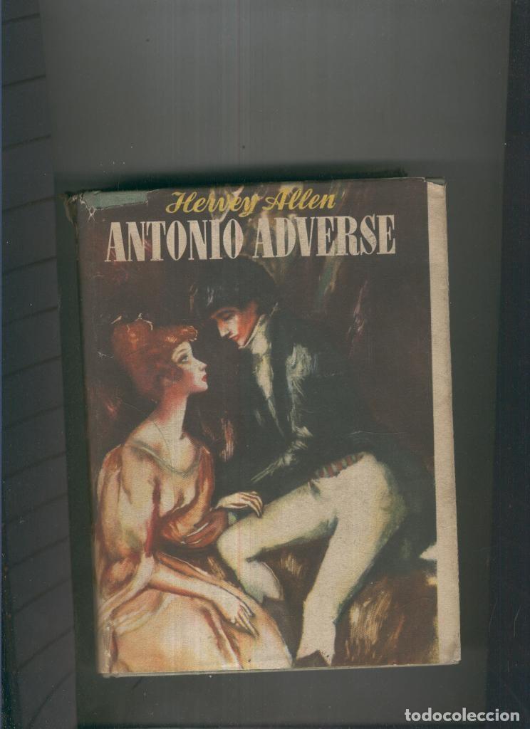 Colecionismo de Revistas e Jornais: Antonio Adverse - Hervey Allen