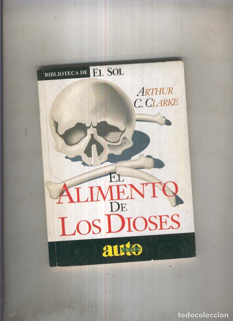 Colecionismo de Revistas e Jornais: El alimento de Los Dioses - Arthur C. Clarke