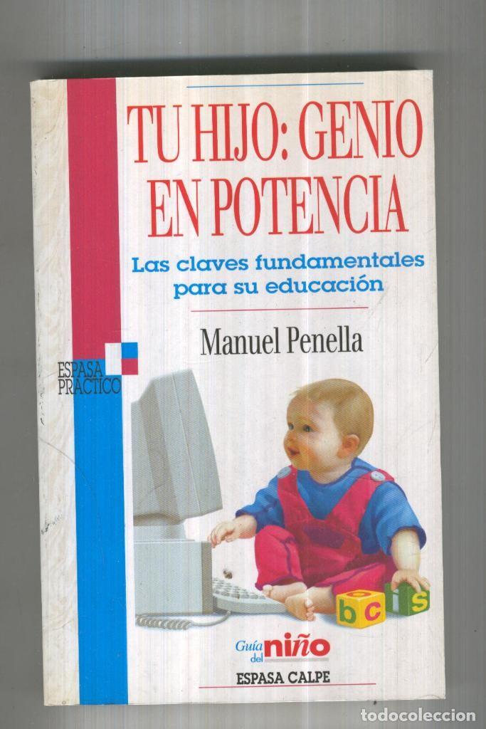 Collezionismo di Riviste e Giornali: TU HIJO: GENIO EN POTENCIA - Manuel Penella